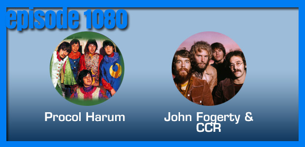 Coverville  1080: Creedence Clearwater Revival and Procol Harum Cover Stories