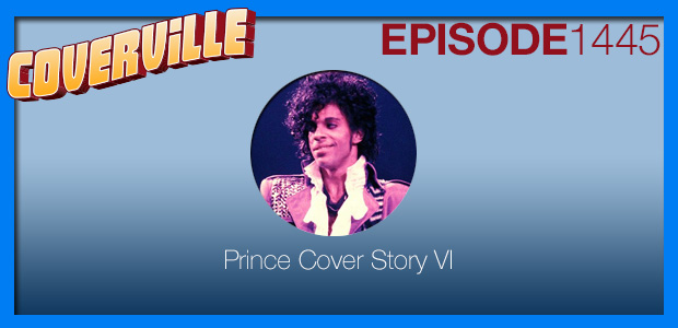 Coverville  1445: Prince Cover Story VI
