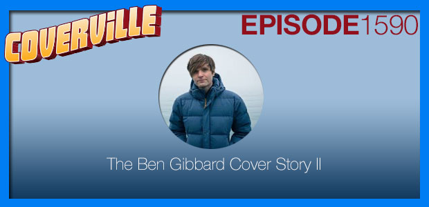 Coverville  1590: The Ben Gibbard Cover Story II