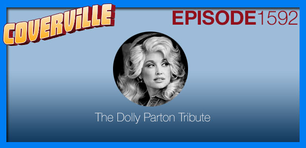Coverville  1592: The Dolly Parton Tribute